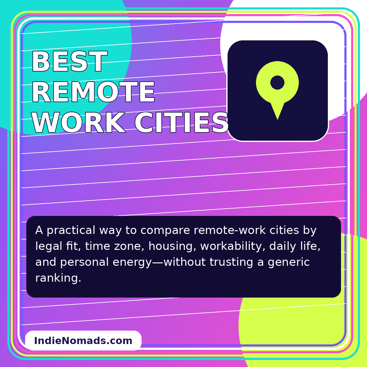 Neon editorial card for Best Remote Work Cities